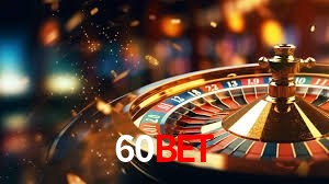60bet: Jogos de Caça-Níqueis-Altas Recompensas, Roleta-Velocidade, Blackjack-Desafios Máximos